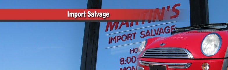 Martin's Import Salvage, Inc.