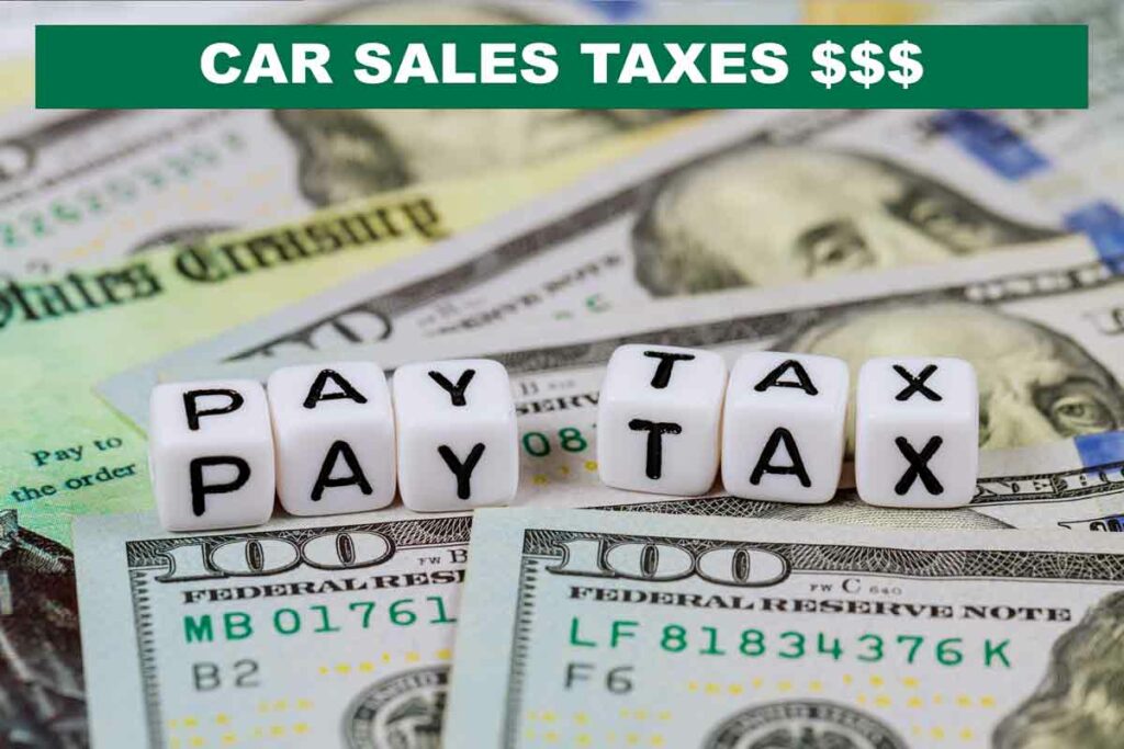 Sale taxes implications when selling a car