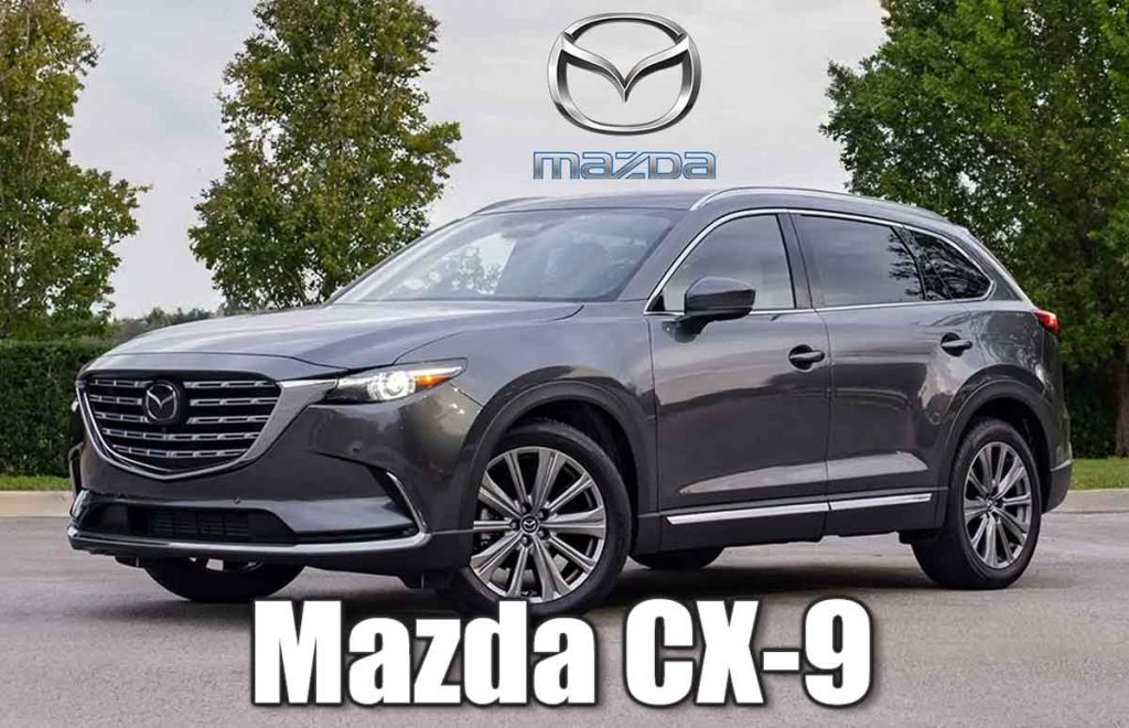 2022 Mazda CX-9: The Reliable Family SUV