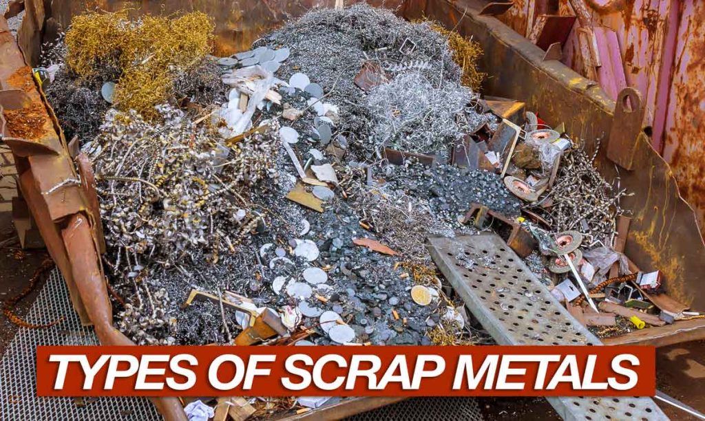 Types of Metals in Scrapping